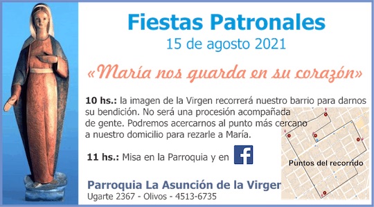 Celebraciones Domingo 15 de agosto - Fiestas Patronales La Asunción de la Virgen