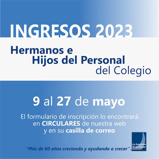 Ingresos hermanos e hijos del personal 2023