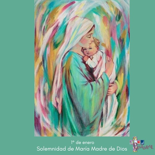 Solemnidad de María Madre de Dios