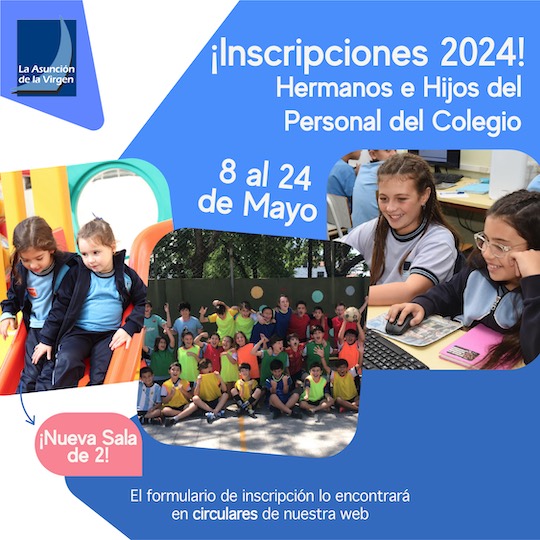 Abierta la Inscripcin para hermanos del Colegio