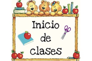 INICIO DE CLASES INICIAL Y PRIMARIO INICIO DE CLASES INICIAL Y PRIMARIO